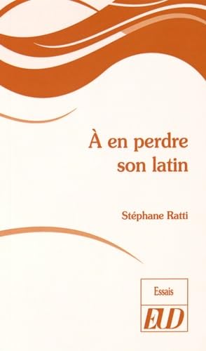 Beispielbild fr A en perdre son latin zum Verkauf von Librairie La Canopee. Inc.