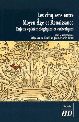 Stock image for Les cinq sens entre Moten Age et Renaissance Enjeux epistemologi for sale by Librairie La Canopee. Inc.