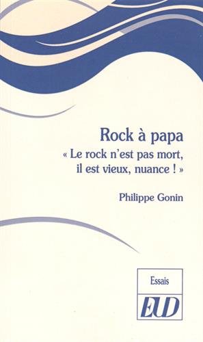 Stock image for Rock a papa Le rock n'est pas mort il est vieux nuance for sale by Librairie La Canopee. Inc.