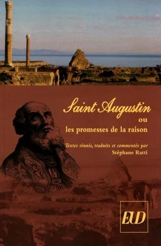 Stock image for Saint Augustin ou Les promesses de la raison for sale by Librairie La Canopee. Inc.