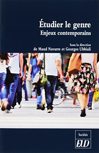 Imagen de archivo de Etudier le genre : Enjeux contemporains a la venta por Librairie Christian Chaboud