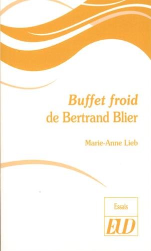 Stock image for Buffet froid de Bertrand Blier for sale by Librairie La Canopee. Inc.