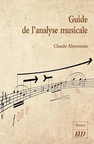 Stock image for Guide de l'analyse musicale for sale by Gallix