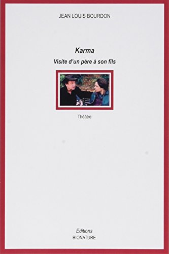 Beispielbild fr Karma/ Visite d'un Pere a Son Fils zum Verkauf von medimops