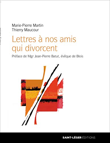 Beispielbild fr Lettres  nos amis qui divorcent zum Verkauf von medimops