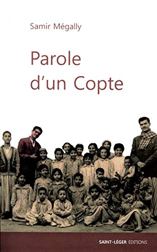 Beispielbild fr parole d'un Copte zum Verkauf von Chapitre.com : livres et presse ancienne