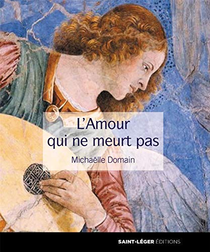 Beispielbild fr l'amour qui ne meurt pas zum Verkauf von Chapitre.com : livres et presse ancienne