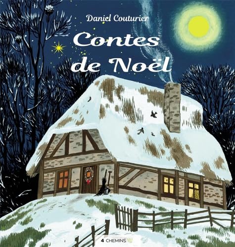 Beispielbild fr Contes de Nol [Broch] Couturier, Daniel zum Verkauf von BIBLIO-NET