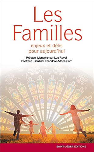 Stock image for Les familles: Enjeux et dfis pour aujourd?hui for sale by Gallix