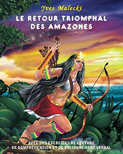 Imagen de archivo de LE RETOUR TRIOMPHAL DES AMAZONES a la venta por Revaluation Books