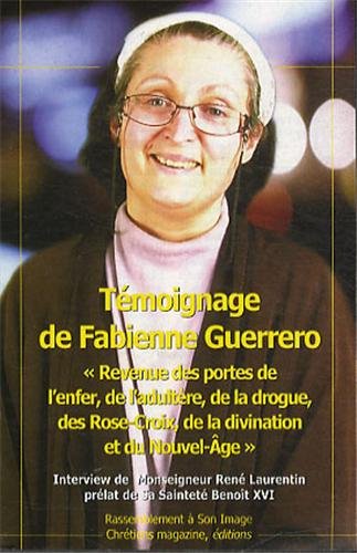 Beispielbild fr Tmoignage de Fabienne Guerrero zum Verkauf von Librairie Th  la page