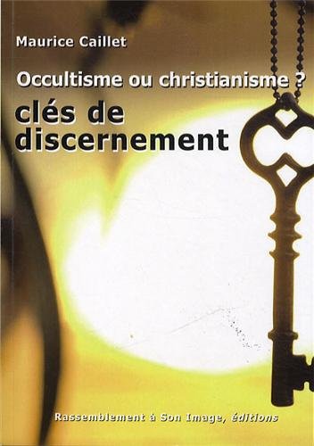 Stock image for Occultisme ou christianisme ? for sale by medimops