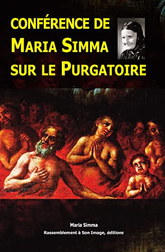9782364633254: Confrence de Maria Simma sur le purgatoire