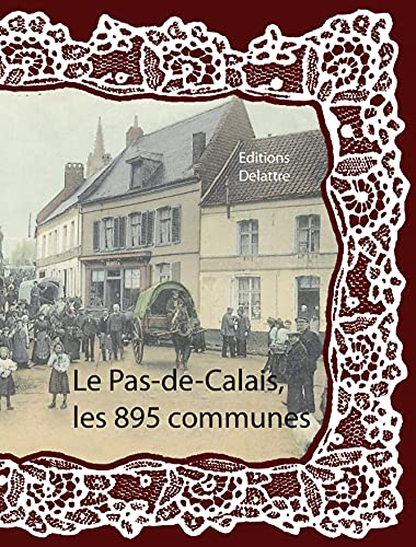 9782364640627: Le Pas-de-Calais, les 895 communes