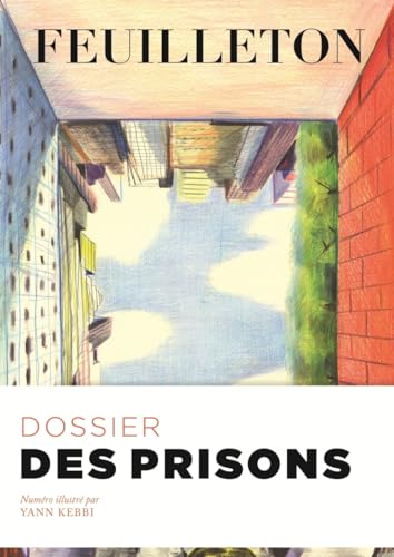 Beispielbild fr Revue Feuilleton n.12 : des prisons zum Verkauf von Chapitre.com : livres et presse ancienne