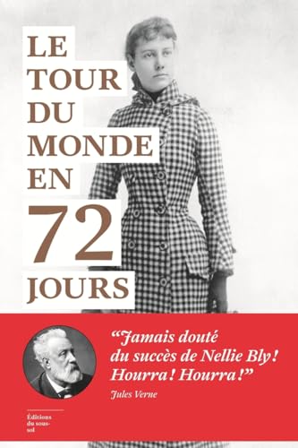 Beispielbild fr le tour du monde en 72 jours zum Verkauf von Chapitre.com : livres et presse ancienne