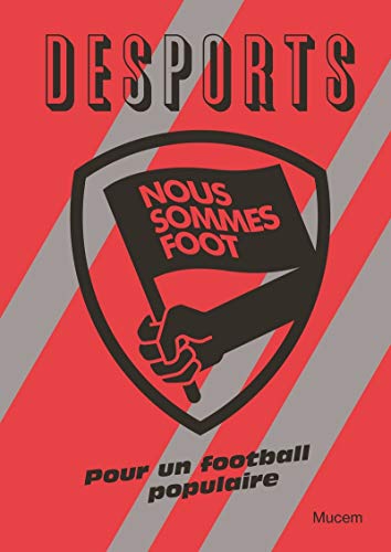 9782364683303: Nous sommes foot