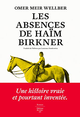 Beispielbild fr Les Absences de Ha m Birkner zum Verkauf von LIVREAUTRESORSAS