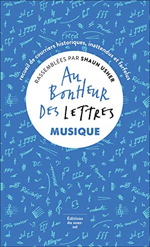 Beispielbild fr Au bonheur des lettres: Musique zum Verkauf von Ammareal
