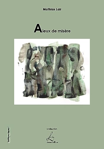 Stock image for Aieux de misre for sale by medimops