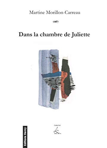 Beispielbild fr Dans la Chambre de Juliette zum Verkauf von medimops
