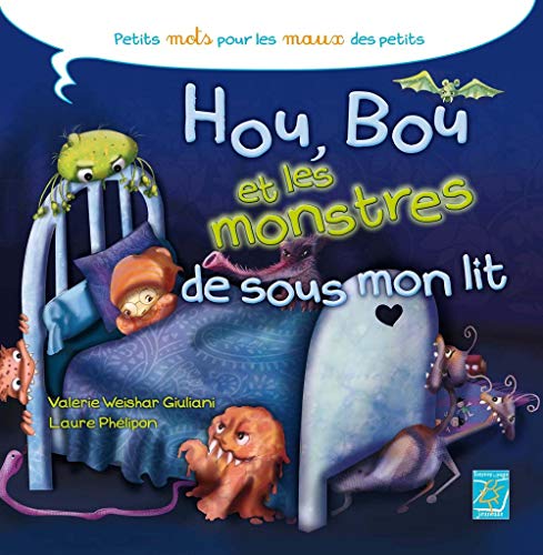 Beispielbild fr Hou, Bou et les monstres de sous le lit zum Verkauf von Chapitre.com : livres et presse ancienne