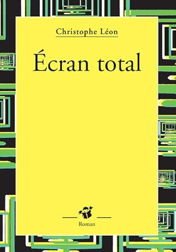 9782364740600: Ecran total