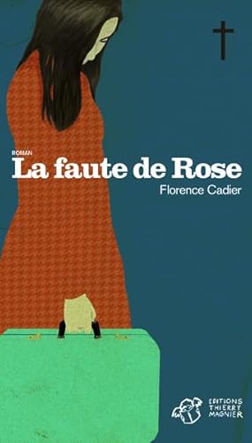 9782364740716: La faute de Rose