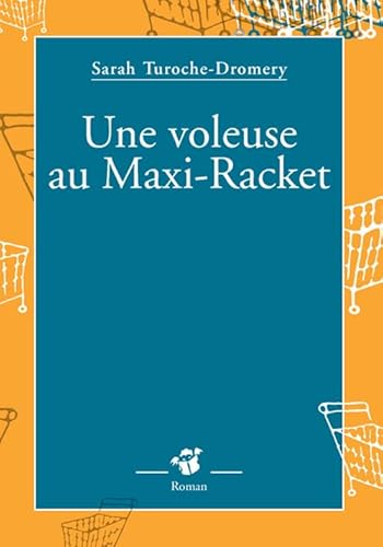 9782364741379: Une voleuse au maxi-racket