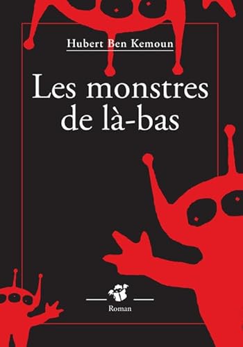 9782364741393: LES MONSTRES DE LA-BAS