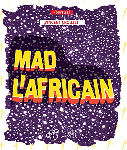 9782364741409: Mad l'africain