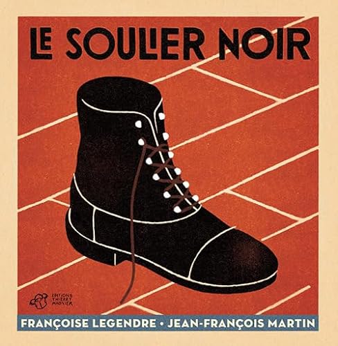 Beispielbild fr Le soulier noir zum Verkauf von Ammareal