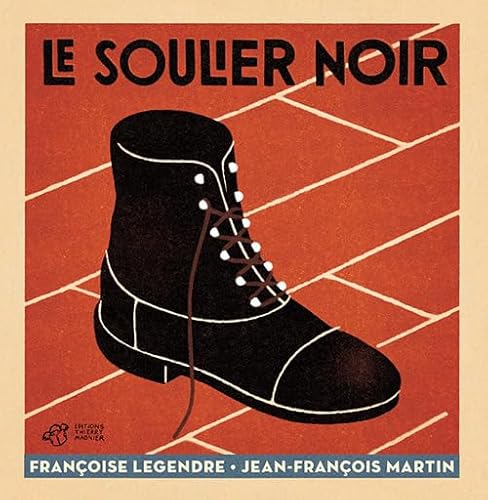 Stock image for Le soulier noir for sale by Ammareal