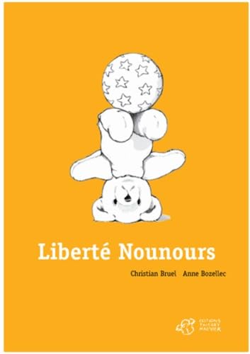 9782364742215: Libert Nounours