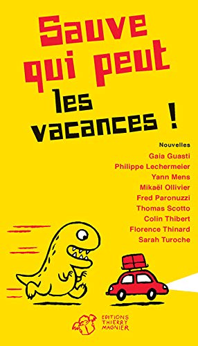 9782364742659: Sauve qui peut les vacances !