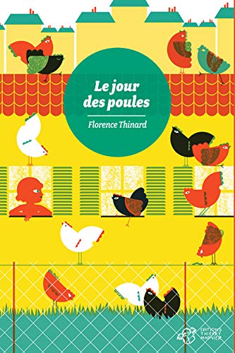 Stock image for Le jour des poules for sale by ThriftBooks-Atlanta