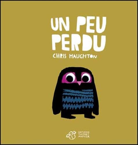 Stock image for Un peu perdu - tout carton (French Edition) for sale by Once Upon A Time Books
