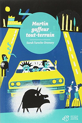 9782364744455: Martin, gaffeur tout terrain (En voiture, Simone !)