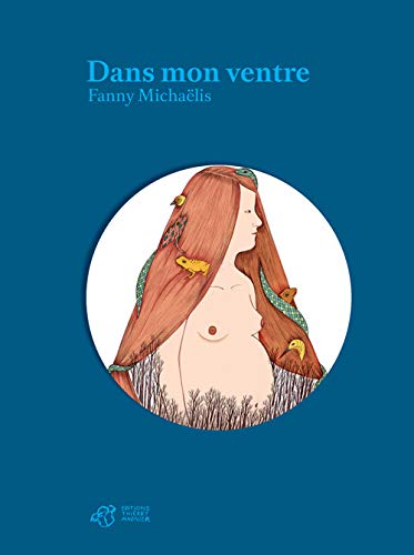 Stock image for Dans Mon Ventre for sale by RECYCLIVRE