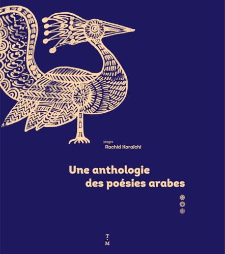 Stock image for Une anthologie de posies arabes for sale by Revaluation Books