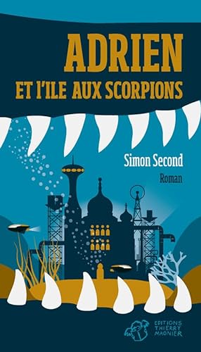 Beispielbild fr Adrien et l'le aux scorpions zum Verkauf von Ammareal