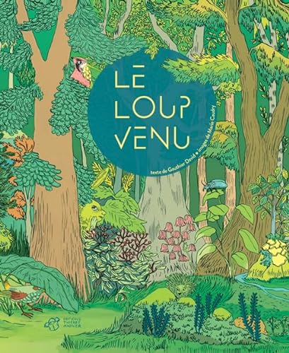 Stock image for Le loup venu for sale by Ammareal