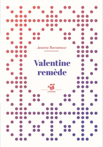 Imagen de archivo de Valentine-remde [Broch] Benameur, Jeanne a la venta por BIBLIO-NET