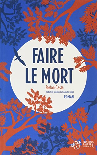 Stock image for Faire le mort for sale by WorldofBooks