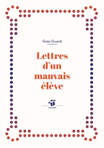 Stock image for Lettres d'un mauvais lve for sale by medimops