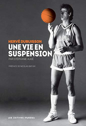 Stock image for Herv Dubuisson, une vie en suspension for sale by medimops