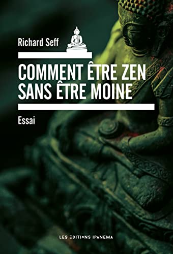 Stock image for COMMENT TRE ZEN SANS TRE MOINE ? for sale by medimops