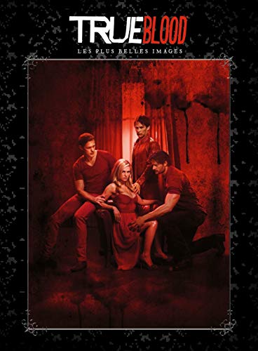 9782364801073: TRUE BLOOD : LES PLUS BELLES IMAGES (True Blood - Livre Poster)