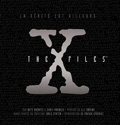 9782364801165: THE X-FILES: Les dossiers complets