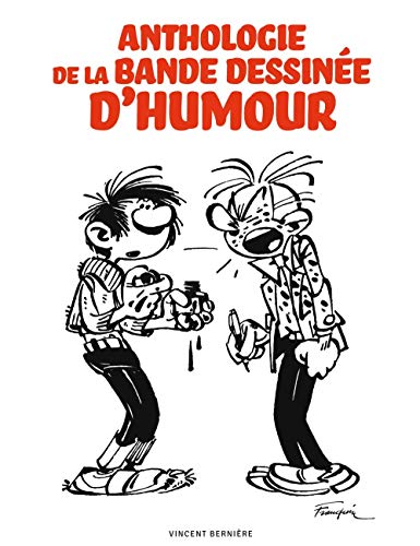 Stock image for Anthologie de la bande dessinee d'humour for sale by LiLi - La Libert des Livres